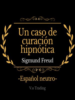 cover image of Un caso de curación hipnótica